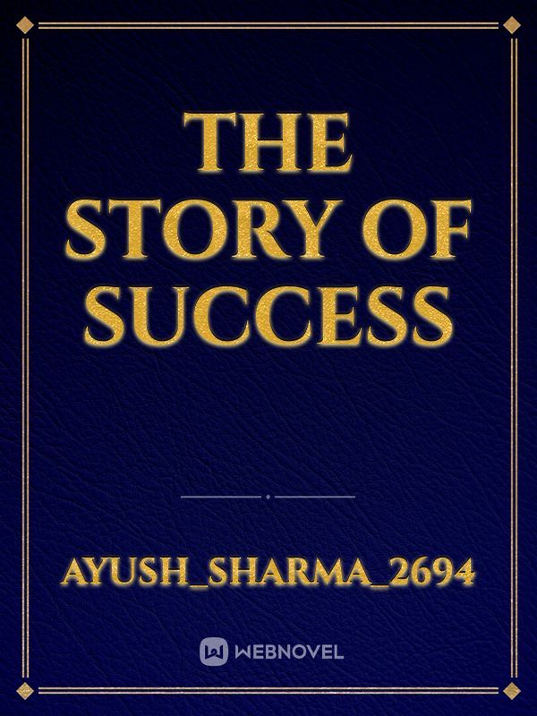 the story of success
