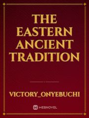 The eastern ancient tradition Book