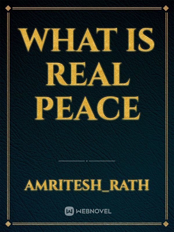 What is real peace