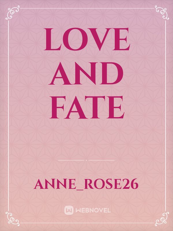 Love And Fate