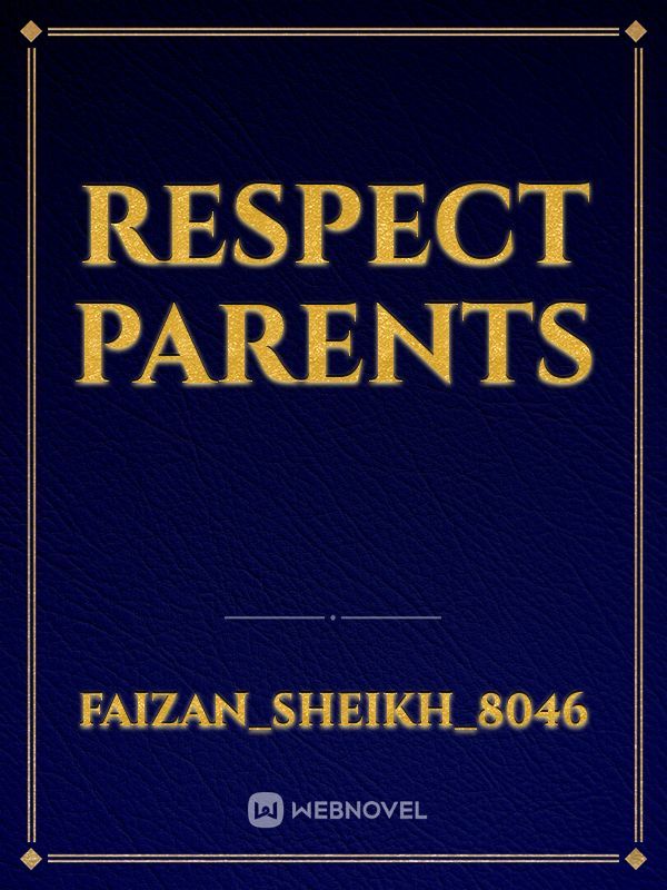 Respect parents