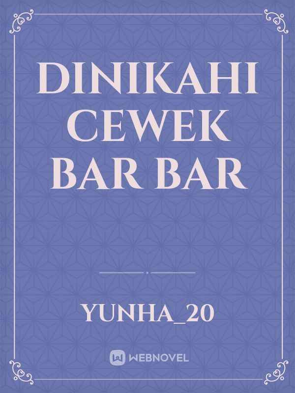 Dinikahi Cewek Bar Bar Book