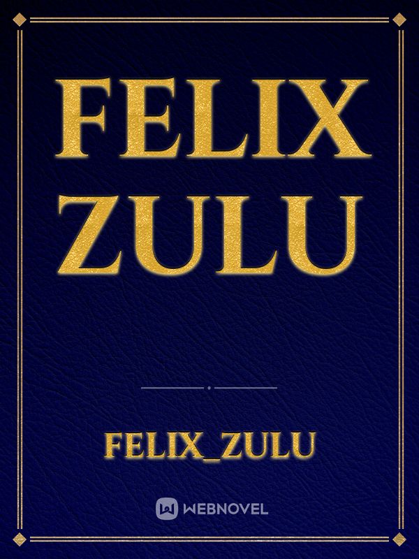 Felix zulu Book