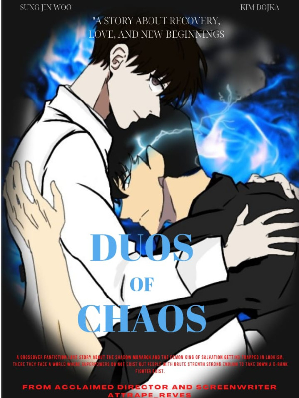 Duos of Chaos (Solo Leveling x ORV x Lookism Fanfic)