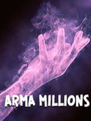 Mana Bullets With a Million Arms: Arma Millions Book