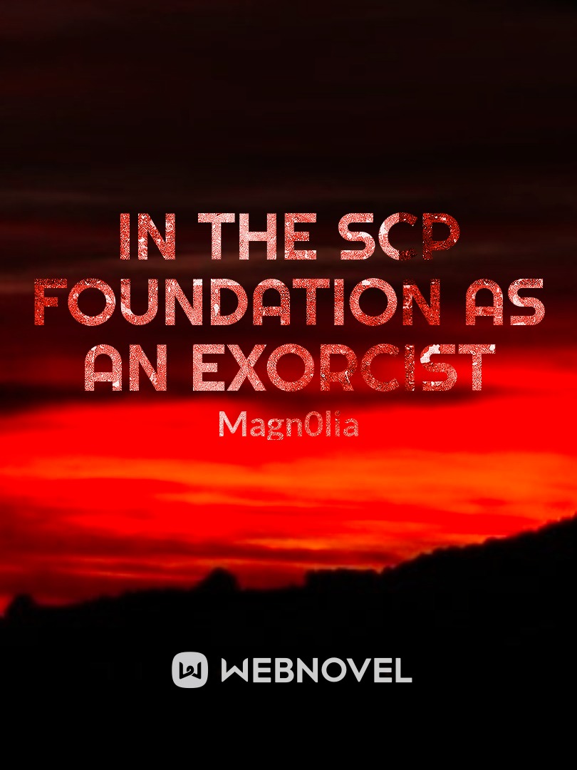 In The SCP Foundation As An Exorcist Book