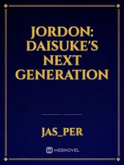 Jordon: Daisuke's next generation Book