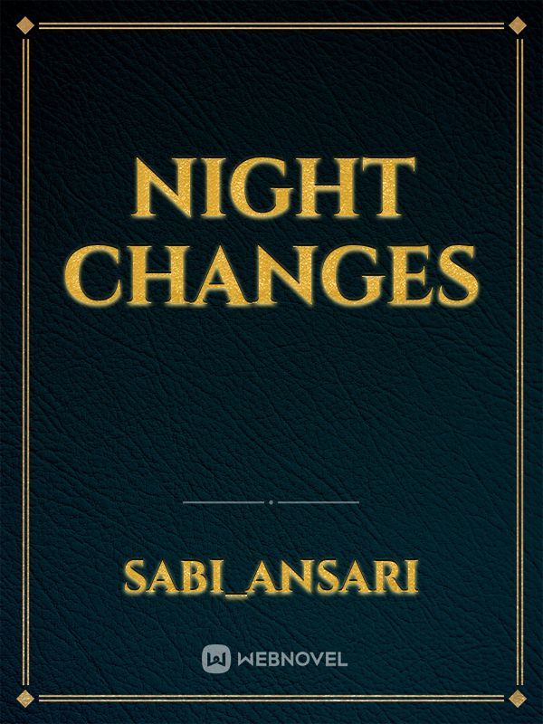 Night changes Book