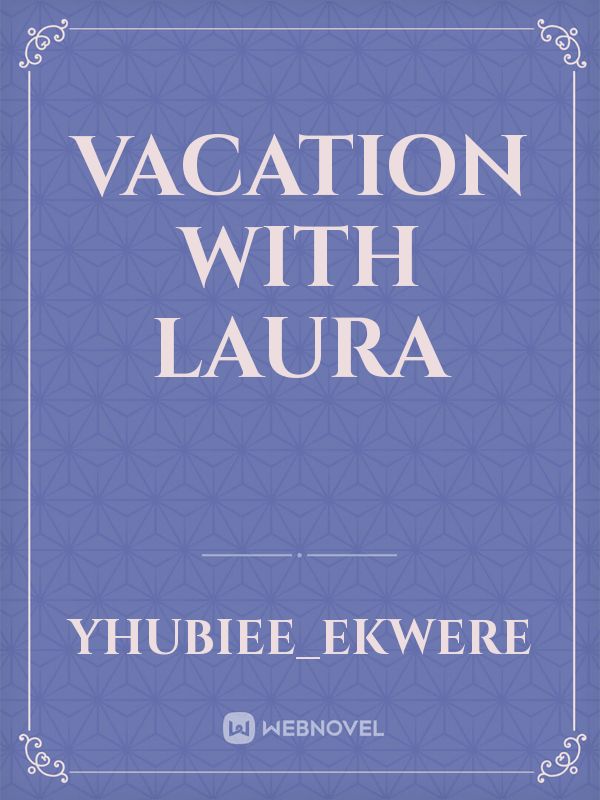 Vacation with Laura Book
