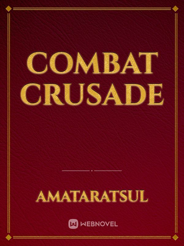 Combat crusade