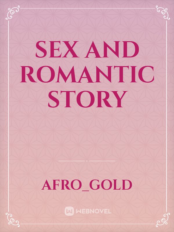 Sex and romantic story Book