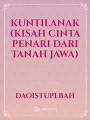 Kuntilanak 
(Kisah Cinta Penari Dari Tanah Jawa) Book