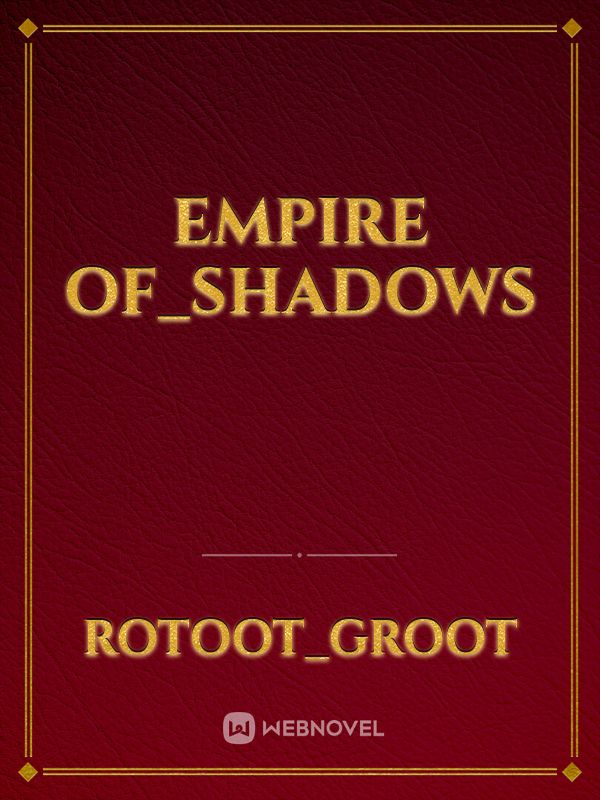 Empire of_Shadows