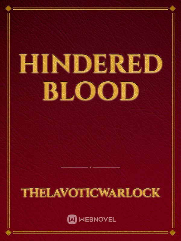 Hindered Blood Book