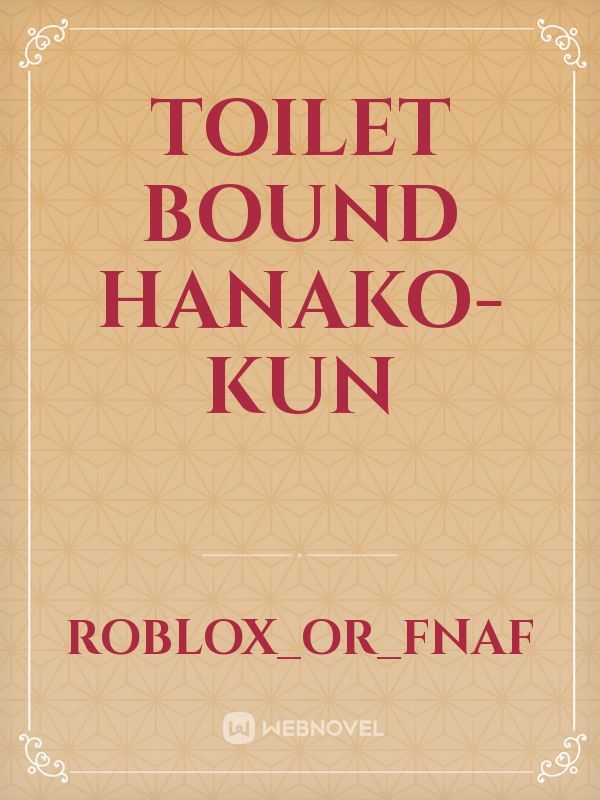 Toilet bound hanako-kun