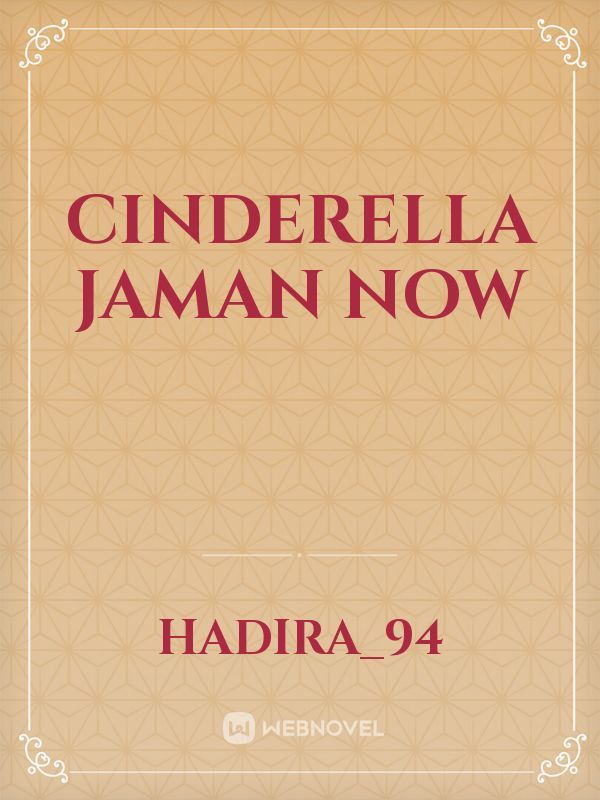 Cinderella Jaman Now