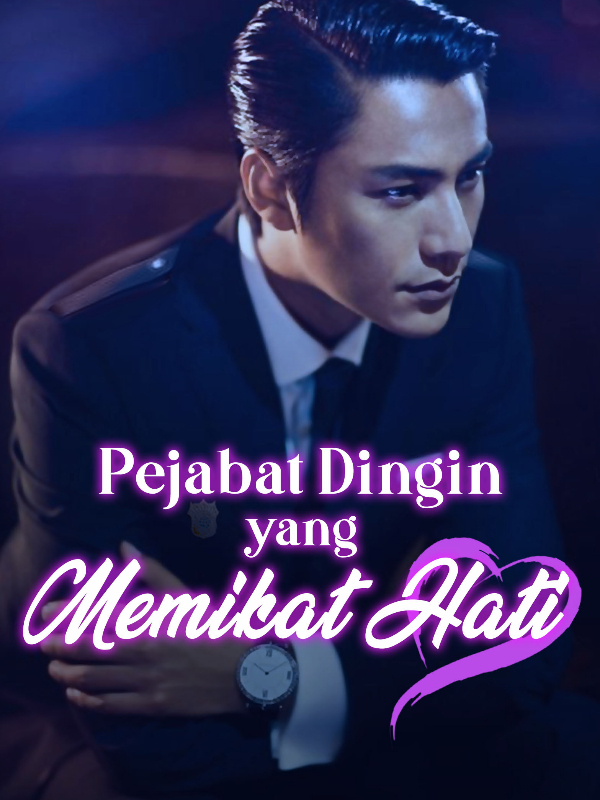 Pejabat Dingin yang Memikat Hati!