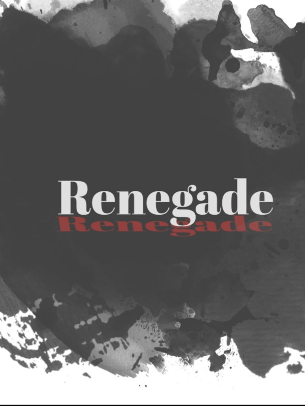The Renegade (Rewrite)