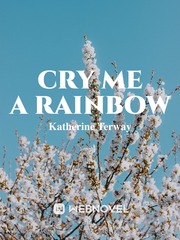 Cry Me a Rainbow Book