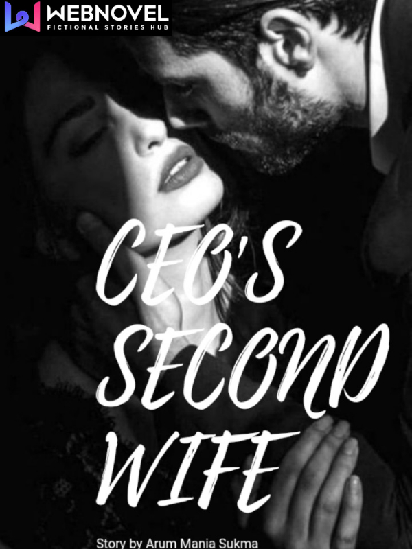 CEO'S SECOND WIFE (ENGLISH VERSION) Book