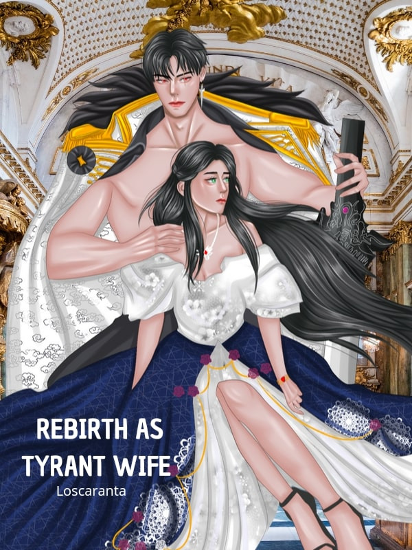 Rebirth as Tyrant Wife Book
