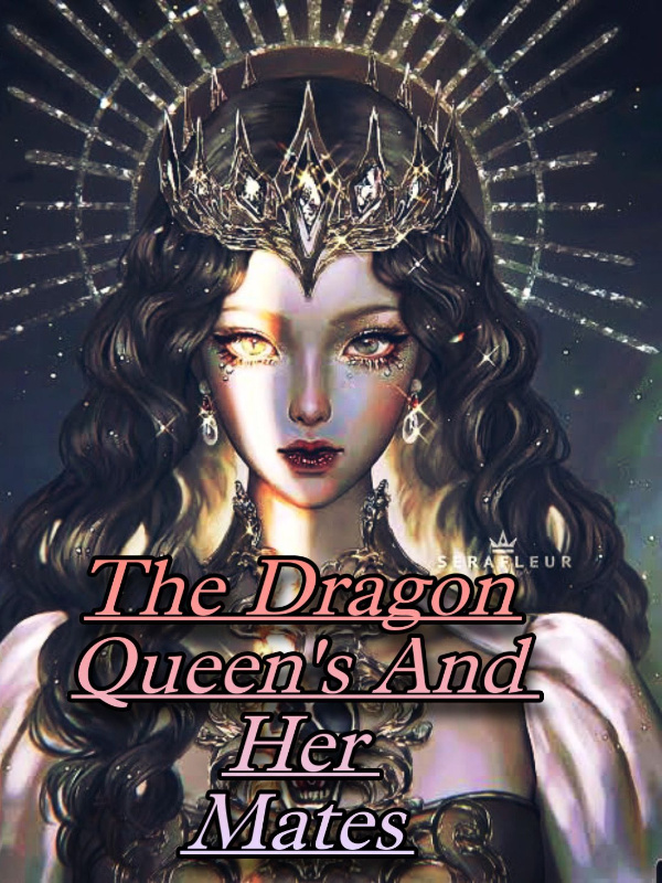 The Dragon Queen and her mates. Book