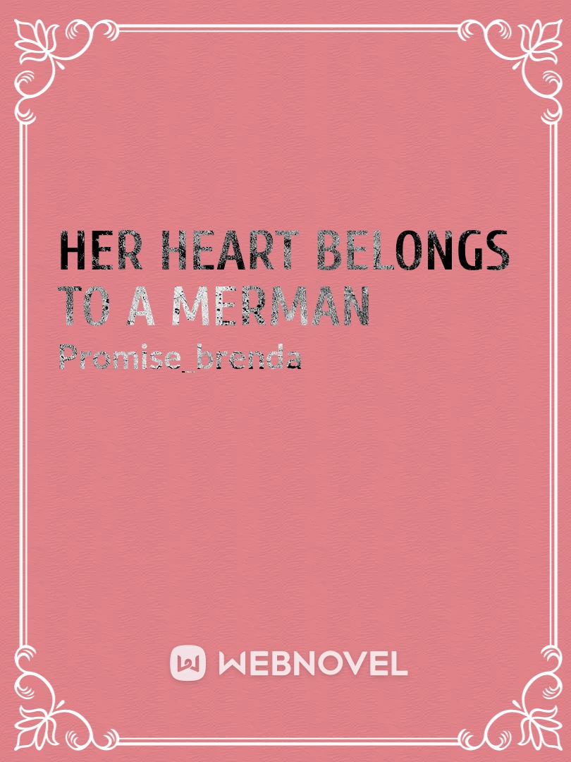 Her heart belongs to a merman