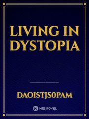 Living in dystopia Book