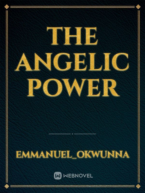 The Angelic Power