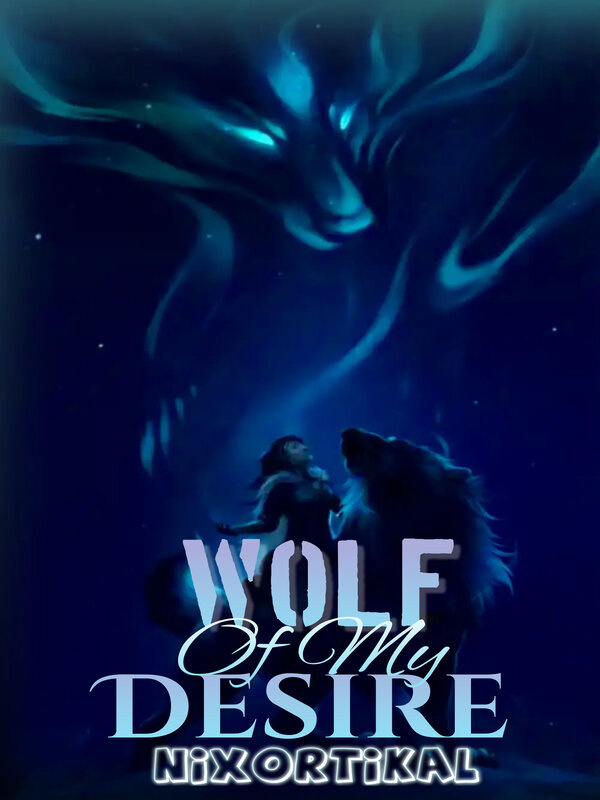 Wolf Of My Desire