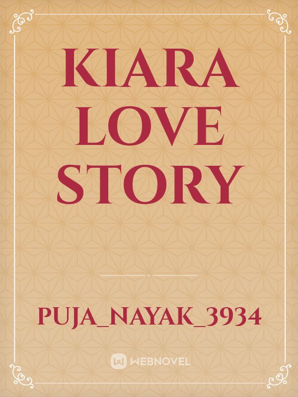 Kiara love story Book