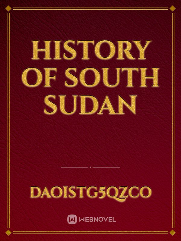 History of south Sudan Book