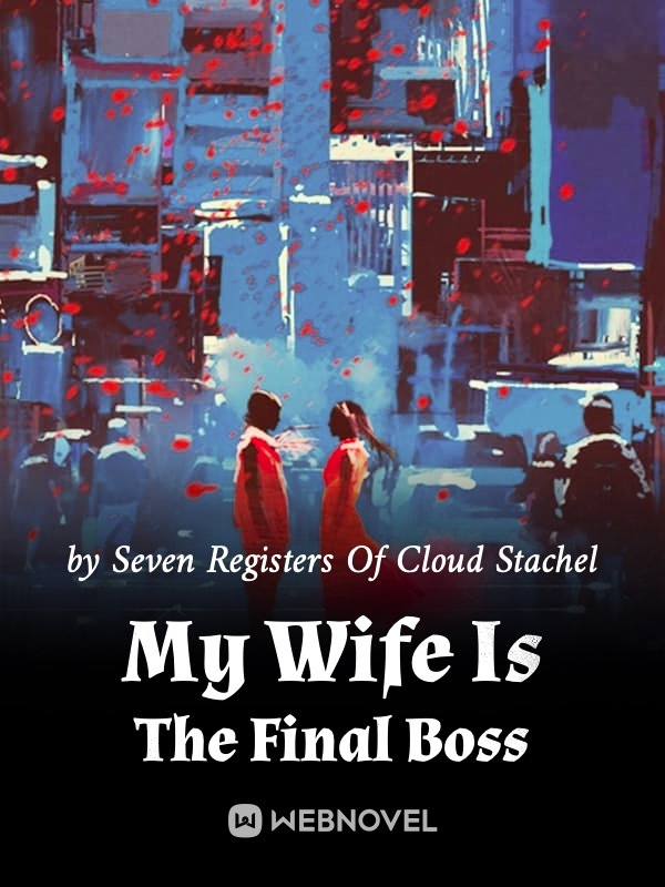My Wife Is The Final Boss Book