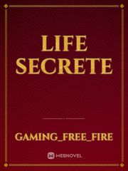 Life secrete Book