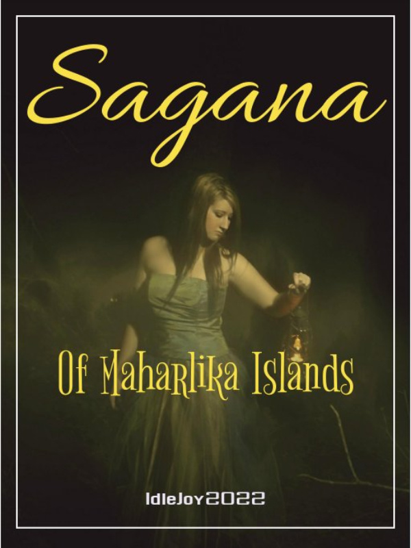 SAGANA of Maharlika Islands