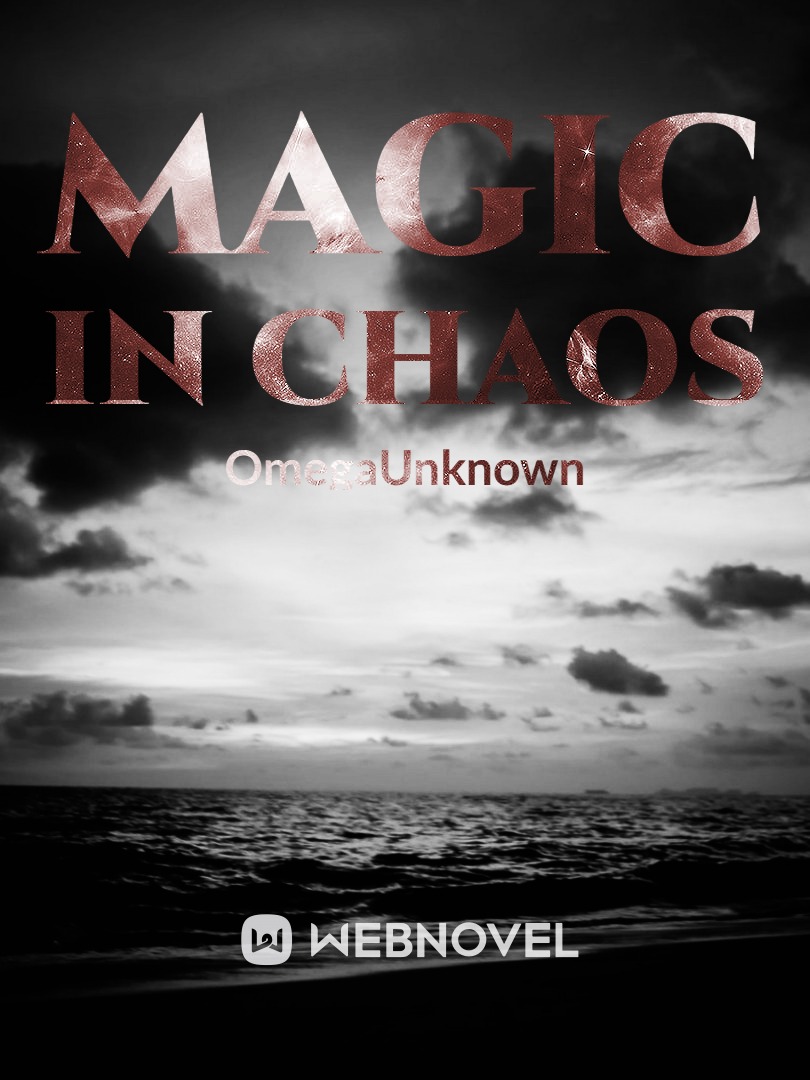 Magic in Chaos