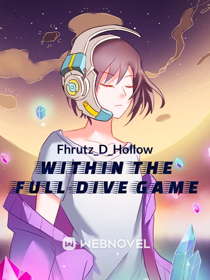 Within The Full-Dive Game