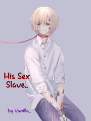His sex slave.. Book