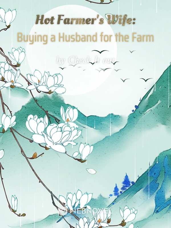 Hot Farmer's Wife: Buying a Husband for the Farm