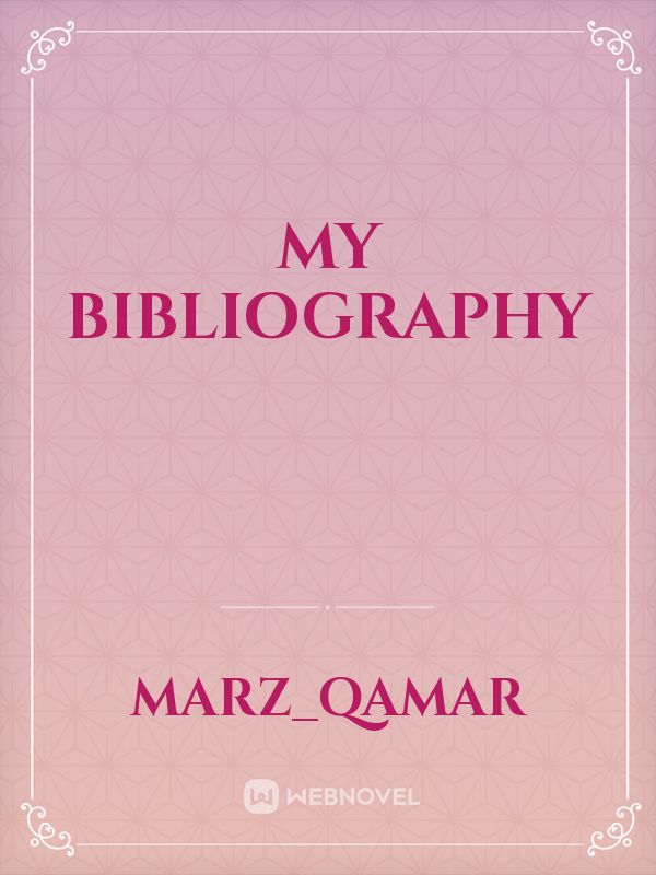 my bibliography Book