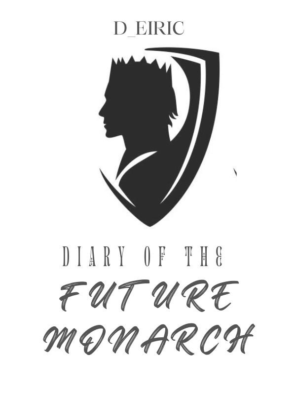 Diary of the Future Monarch