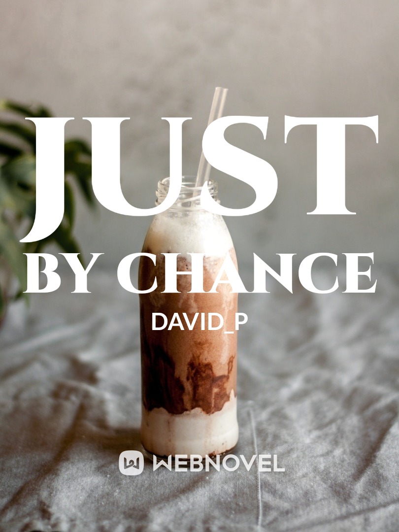 JUST BY CHANCE Book