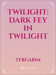 Twilight: Dark Fey in Twilight Book
