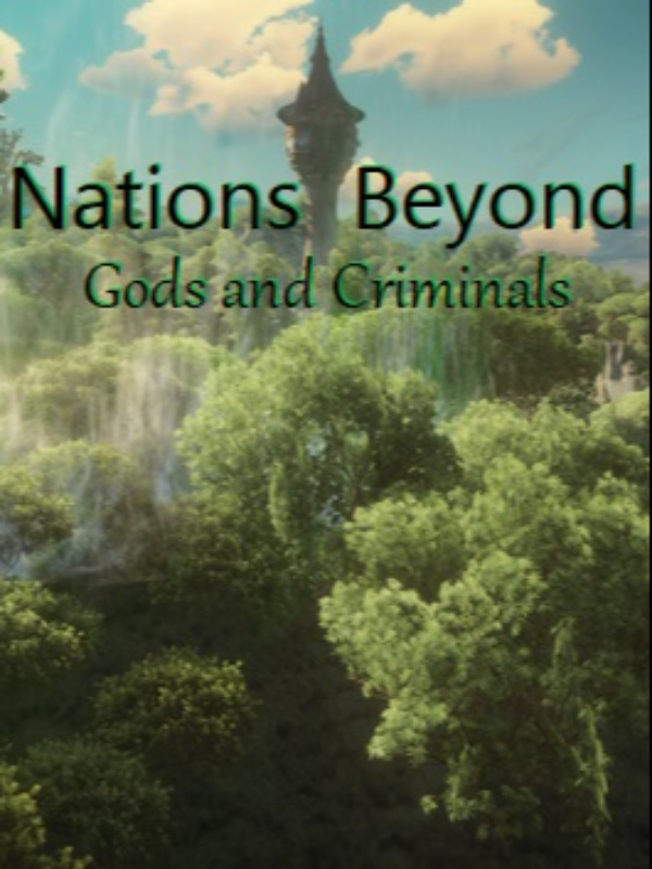 Nations Beyond - Gods and Criminals