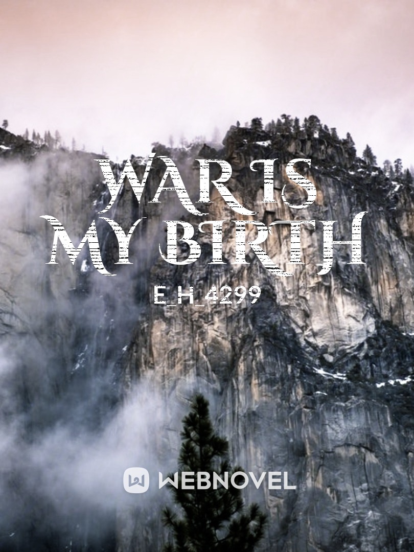 War is my Birth Book