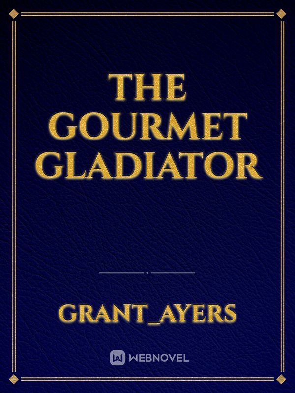 The Gourmet Gladiator Book
