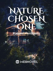 Nature chosen one Book