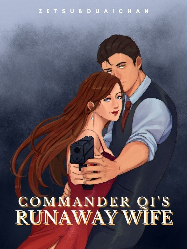 Commander Qi's Runaway Wife Book