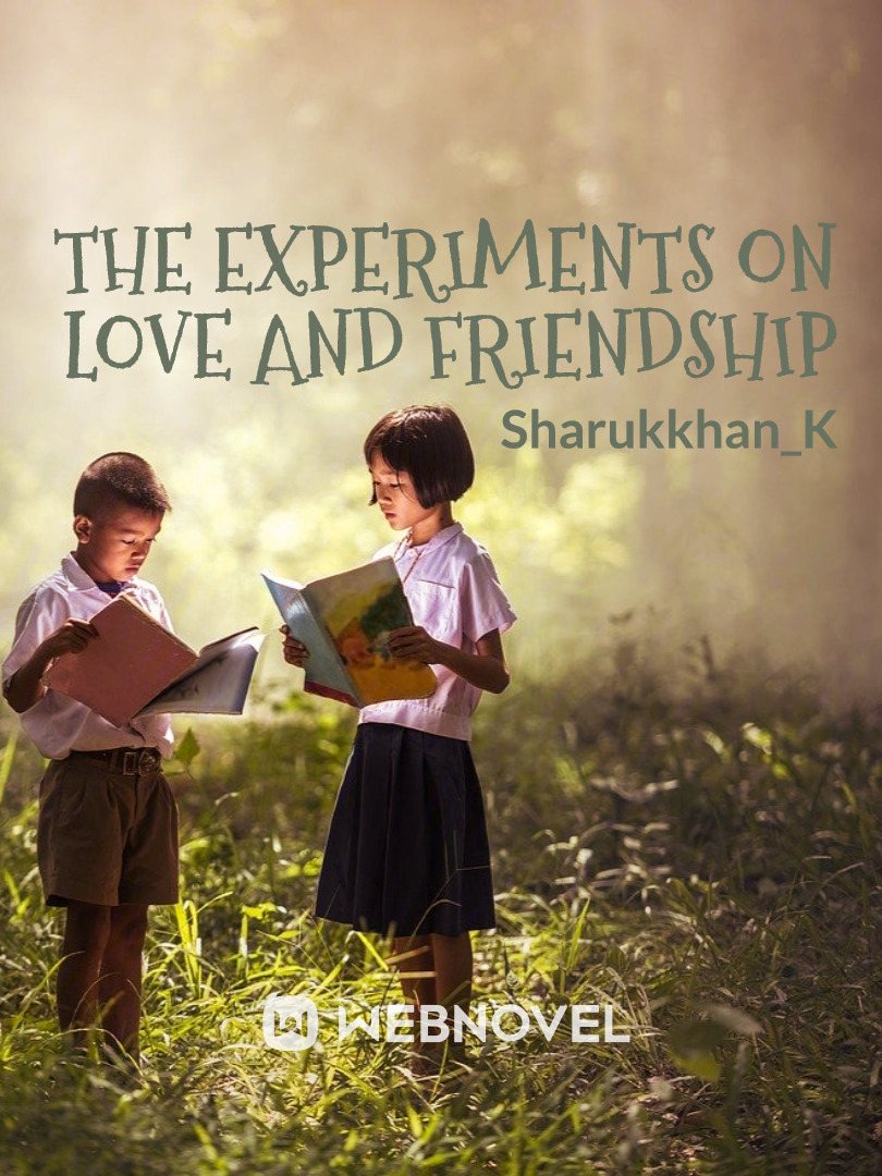 The Experiments on Love and Friendship Book