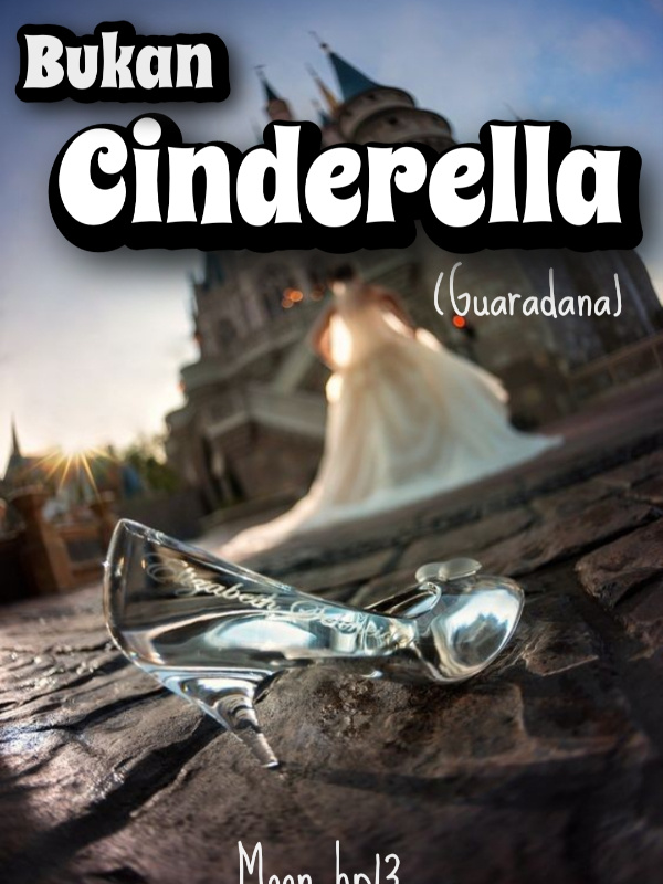 Bukan Cinderella(Guaradana) Book